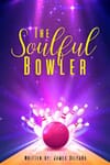 The Soulful Bowler